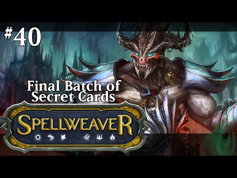 Spellweaver 40 - Final Batch of Secret Cards