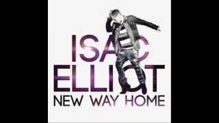 Isac Elliot - New way home *Lyrics (HD)