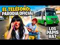 El Teléfono Los Papis Video Oficial PARODIA