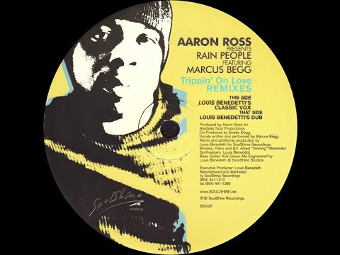 Aaron Ross, Rain People Feat. Marcus Begg ‎– Trippin' On Love (Louis Benedetti's Classic Vox)