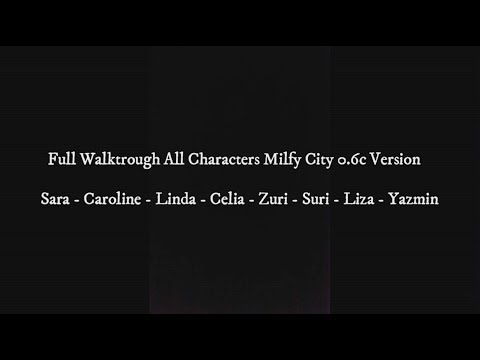 Full Walktrough Milfy City 0.6c All Characters #END
