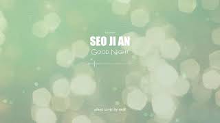 SEO JI AN(서지안) - Good Night(piano cover)