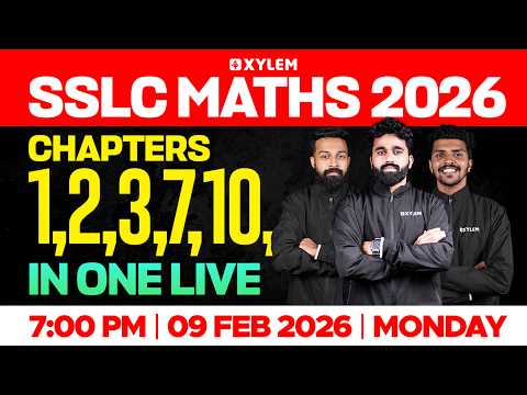 SSLC Maths 2026 | Chapters: 1,2,3,7,10 | In One Live | Xylem SSLC