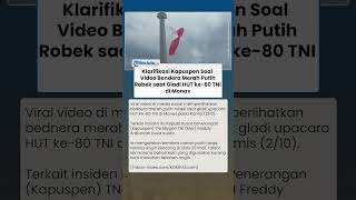 Download lagu Kapuspen Buka Suara Soal Viral Video Bendera Merah Putih Robek Saat Gladi HUT ke-80 TNI mp3