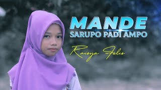 Download lagu Lagu Minang Terbaru Raisya Felisa - Mande Sarupo Padi Ampo mp3 Download lagu Lagu Minang Terbaru Raisya Felisa - Mande Sarupo Padi Ampo mp3