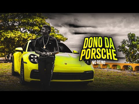 MC REINO - BOM DIA PRINCESA/DONO DO PORSCHE (CLIPE OFICIAL)