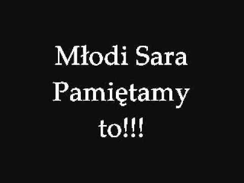 Młodi Sara Pamiętamy to!!!.