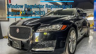 Window Regulator Replacement Jaguar XF (15-2021)