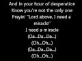 I Need A Miracle - Third Day