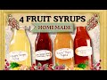How To Make 4 Homemade Fruit Syrups For Cocktails Desserts Gifts