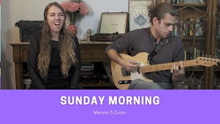Sunday Morning | Maroon 5 Cover
