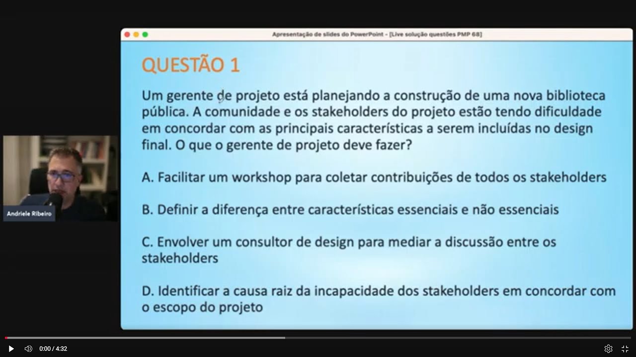 Questão Certificação PMP - 08/11/2024 (Sexta-Feira)