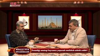 Risale-i Nur Müzakereleri - İnsanlığı unutup hayvanca yaşamak mutluluk sebebi midir?