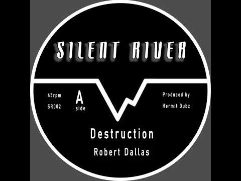 Robert Dallas - Destruction (hermit Dubz)