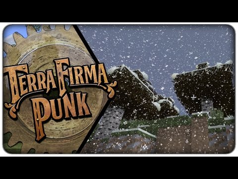 [Lets Play] TerraFirmaPunk 2.0 :: E12 - Winter is Coming