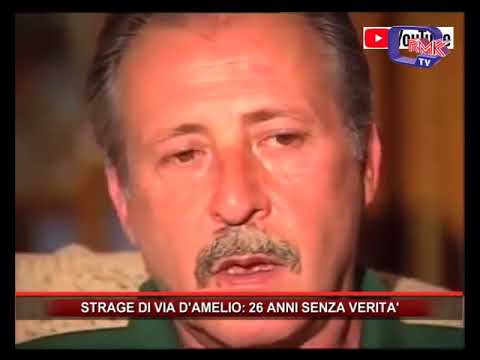 STRAGE DI VIA D'AMELIO 26 ANNI SENZA VERITA'