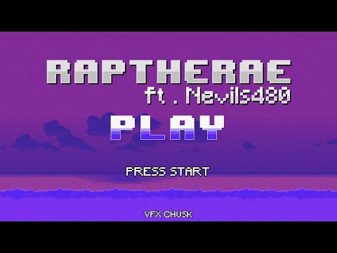 Raptherae - PLAY (con Nevils)