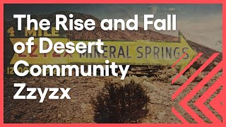 Zzyzx: The Snake Oil That Fueled a Community  Lost