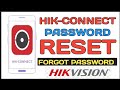 HIK CONNECT PASSWORD RESET HOW TO RESET HIK CONNECT PASSWORD HIK CONNECT PASSWORD