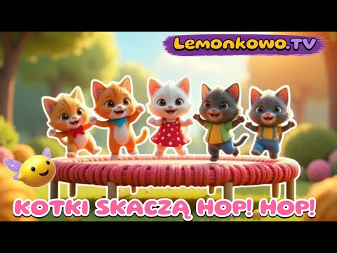 Piosenki dla dzieci😆5 malutkich kotków😺😸😽😹😻na włóczkowej trampolinie HOP!HOP! Hura śpiewaj z nami!