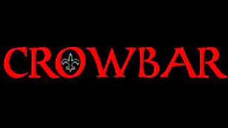 Crowbar - Suffering Brings Wisdom Lyrics