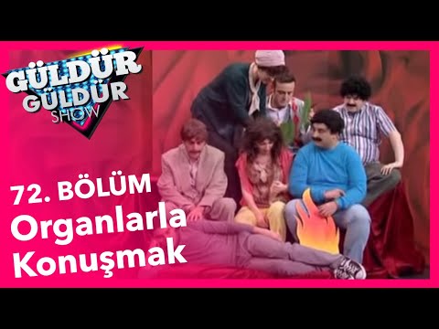 Güldür Güldür Show 72. Bölüm, Organlarla Konuşmak Skeci