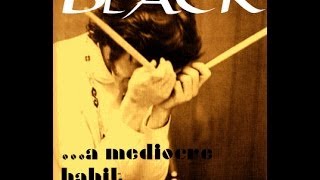 卍...a mediocre habit Black (Pearl JaM)