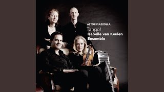 / Isabelle Van Keulen Ensemble - Libertango video