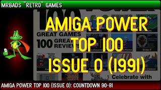 Top 100 Amiga Games | Amiga Power (1991) | #90 - 81