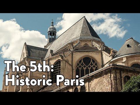The 5th arrondissement: Historic Paris