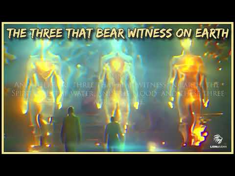 The Three That Bear Witness on Earth