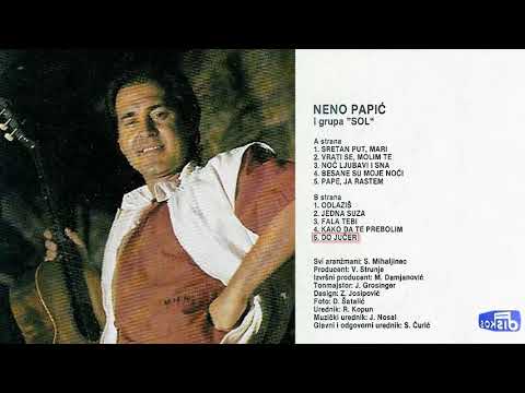 Neno Papic - Do jucer - (Audio 1987)
