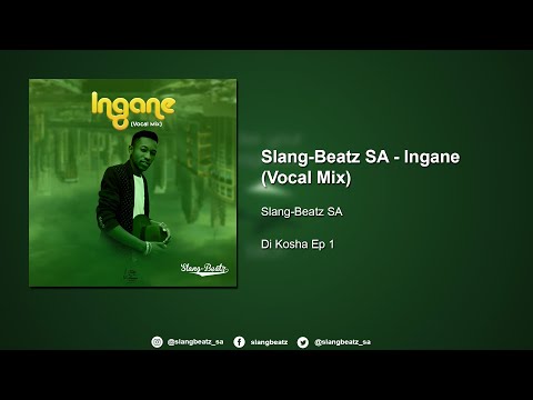 Slang-Beatz SA - Ingane (Vocal Mix) [Promo Track]