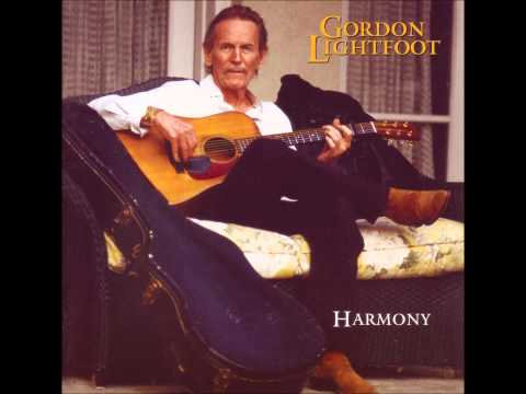 Harmony - Gordon Lightfoot