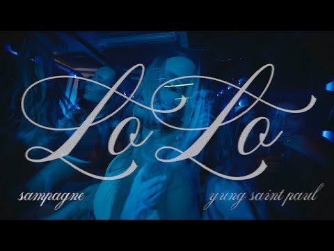 sampagne x YUNG SAINT PAUL - lolo (prod. by Stickle)