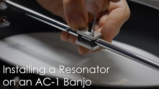 Shop Tips: Installing a Resonator on the AC-1
