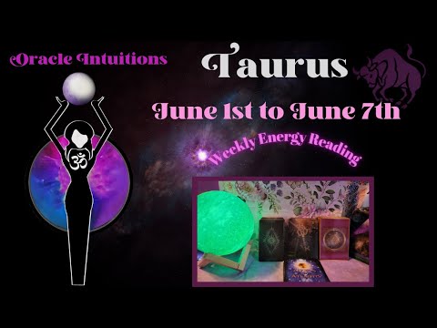 Taurus ♉️ June 1st to 7th ~ Embrace Oneness!  #Taurus #weeklytarotreadings #June