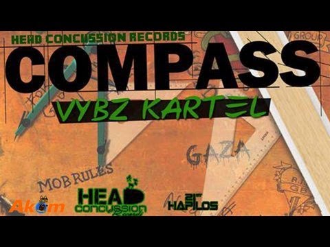 Vybz Kartel - Compass (Keep Yuh Safe) July 2013