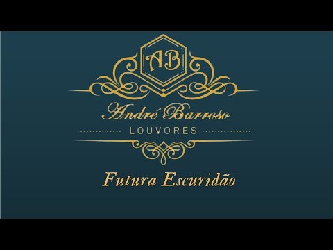André Barroso - Futura Escuridão (Cover_Moises)