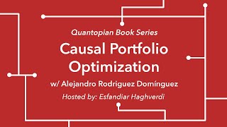 Causal Portfolio Optimization with Alejandro Rodriguez Domínguez