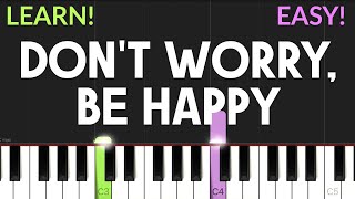 Download lagu Don't Worry, Be Happy - Bobby McFerrin | EASY Piano Tutorial mp3 Download lagu Don't Worry, Be Happy - Bobby McFerrin | EASY Piano Tutorial mp3