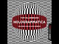 Tom Hillenbrand - Hologrammatica