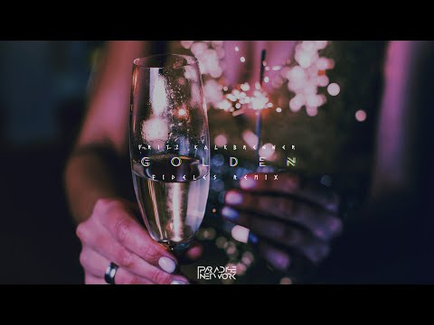 Fritz Kalkbrenner - Golden (Fideles Extended Remix)