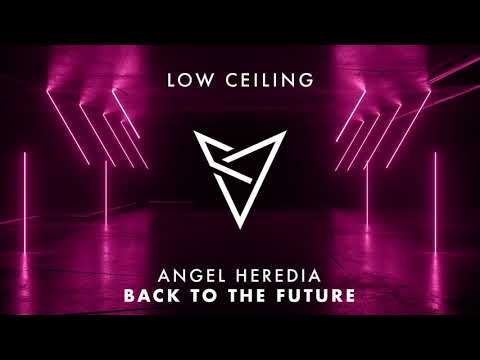 Angel Heredia - BACK TO THE FUTURE