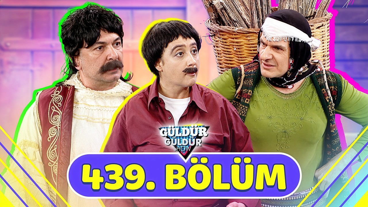 Güldür Güldür Show 439. Bölüm