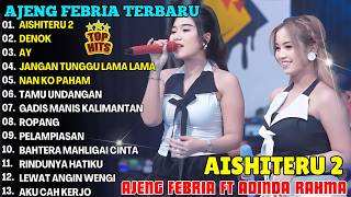 Download lagu AISHITERU 2, DENOK, AY - AJENG FEBRIA FT ADINDA RAHMA - DANGDUT KOPLO VIRAL TERBARU 2026 mp3 Download lagu AISHITERU 2, DENOK, AY - AJENG FEBRIA FT ADINDA RAHMA - DANGDUT KOPLO VIRAL TERBARU 2026 mp3