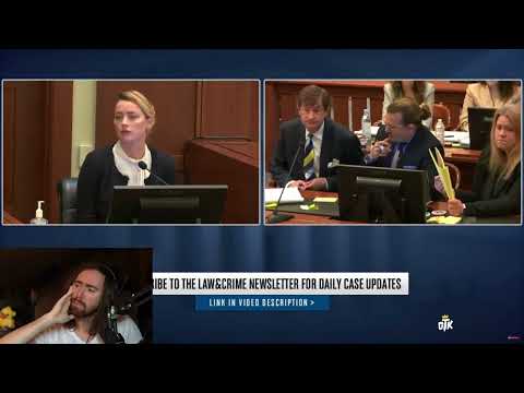 Amber Heard Testimony continues | 2022-05-05 | Asmongold VOD Archive