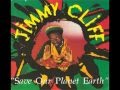 JIMMY CLIFF - Save Our Planet Earth
