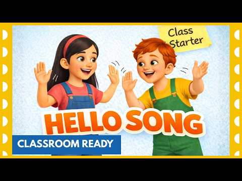 Preschool & Kindergarten Hello Song with Actions 🌞👋  | Circle Time Starter | Perfect Class Starter