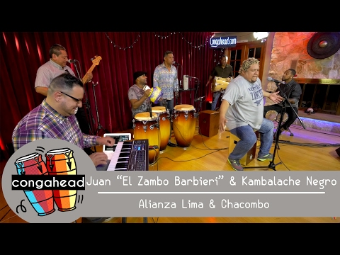 Juan "El Zambo Barbieri" & Kambalache Negro perform Alianza Lima & Chacombo